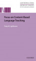 Okładka książki: Focus on Content-Based Language Teaching - Oxford Key Concepts for the Language Classroom