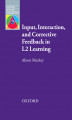 Okładka książki: Input, Interaction and Corrective Feedback in L2 Learning - Oxford Applied Linguistics
