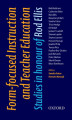 Okładka książki: Form-Focused Instruction and Teacher Education - Oxford Applied Linguistics