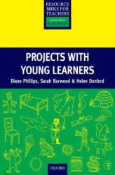 Okładka: Projects with Young Learners - Primary Resource Books for Teachers