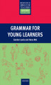 Okładka książki: Grammar for Young Learners - Primary Resource Books for Teachers