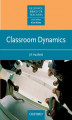 Okładka książki: Classroom Dynamics - Resource Books for Teachers
