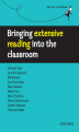 Okładka książki: Bringing extensive reading into the classroom - Into the Classroom