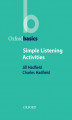 Okładka książki: Simple Listening Activities - Oxford Basics