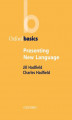 Okładka książki: Presenting New Language - Oxford Basics