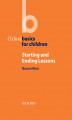 Okładka książki: Starting and Ending Lessons - Oxford Basics