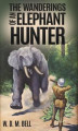 Okładka książki: The Wanderings of an Elephant Hunter