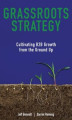 Okładka książki: Grassroots Strategy
