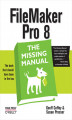 Okładka książki: FileMaker Pro 8: The Missing Manual