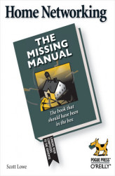 Okładka: Home Networking: The Missing Manual