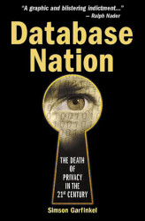Okładka: Database Nation. The Death of Privacy in the 21st Century