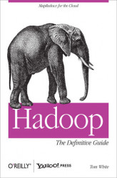 Okładka: Hadoop: The Definitive Guide. The Definitive Guide