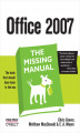 Okładka książki: Office 2007: The Missing Manual. The Missing Manual