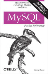 Okładka: MySQL Pocket Reference. SQL Functions and Utilities