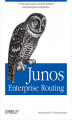 Okładka książki: JUNOS Enterprise Routing. A Practical Guide to JUNOS Software and Enterprise Certification