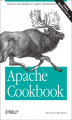 Okładka książki: Apache Cookbook