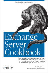 Okładka: Exchange Server Cookbook. For Exchange Server 2003 and Exchange 2000 Server
