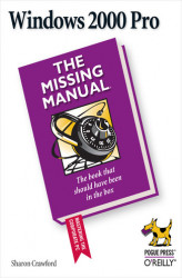 Okładka: Windows 2000 Pro: The Missing Manual. The Missing Manual