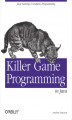 Okładka książki: Killer Game Programming in Java