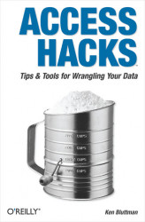 Okładka: Access Hacks. Tips & Tools for Wrangling Your Data