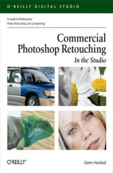 Okładka: Commercial Photoshop Retouching: In the Studio