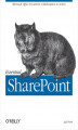 Okładka książki: Essential SharePoint. Microsoft Office Document Collaboration in Action