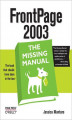 Okładka książki: FrontPage 2003: The Missing Manual