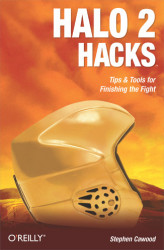 Okładka: Halo 2 Hacks. Tips & Tools for Finishing the Fight