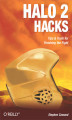 Okładka książki: Halo 2 Hacks. Tips & Tools for Finishing the Fight
