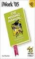 Okładka książki: iWork \'05: The Missing Manual. The Missing Manual