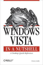 Okładka: Windows Vista in a Nutshell. A Desktop Quick Reference
