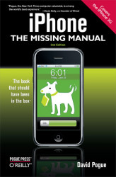 Okładka: iPhone: The Missing Manual. Covers the iPhone 3G