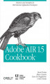 Okładka książki: Adobe AIR 1.5 Cookbook