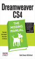Okładka książki: Dreamweaver CS4: The Missing Manual. The Missing Manual