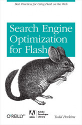 Okładka: Search Engine Optimization for Flash. Best practices for using Flash on the web