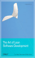 Okładka książki: The Art of Lean Software Development. A Practical and Incremental Approach