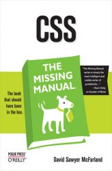 Okładka: CSS: The Missing Manual. The Missing Manual