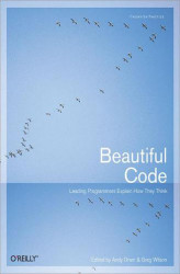 Okładka: Beautiful Code. Leading Programmers Explain How They Think