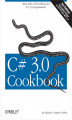 Okładka książki: C# 3.0 Cookbook