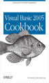 Okładka książki: Visual Basic 2005 Cookbook. Solutions for VB 2005 Programmers