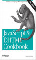 Okładka książki: JavaScript & DHTML Cookbook