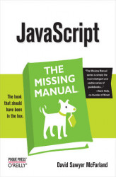 Okładka: JavaScript: The Missing Manual. The Missing Manual