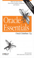Okładka książki: Oracle Essentials. Oracle Database 11g