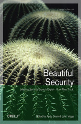 Okładka: Beautiful Security. Leading Security Experts Explain How They Think