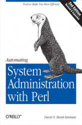 Okładka: Automating System Administration with Perl. Tools to Make You More Efficient