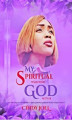 Okładka książki: My Spiritual Walk With God