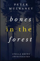 Okładka: Bones in the Forest
