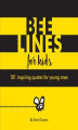 Okładka książki: Bee Lines for Kids