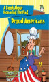 Okładka książki: Proud Americans
