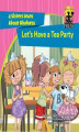 Okładka książki: Let's Have a Tea Party